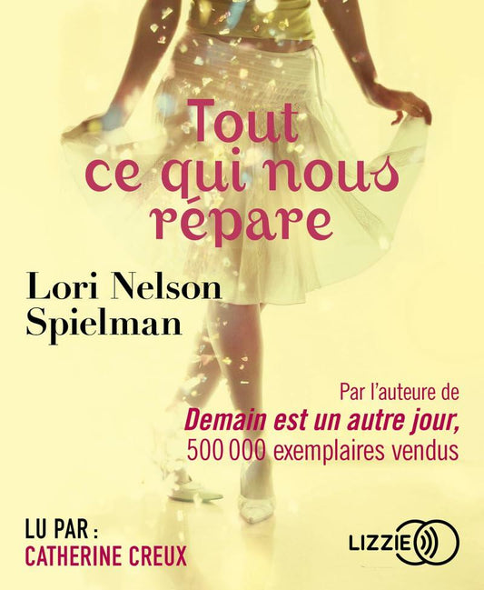 TOUT CE QUI NOUS R�PARE 1CD MP3 [Audio CD] SPIELMAN,LORI NELSON