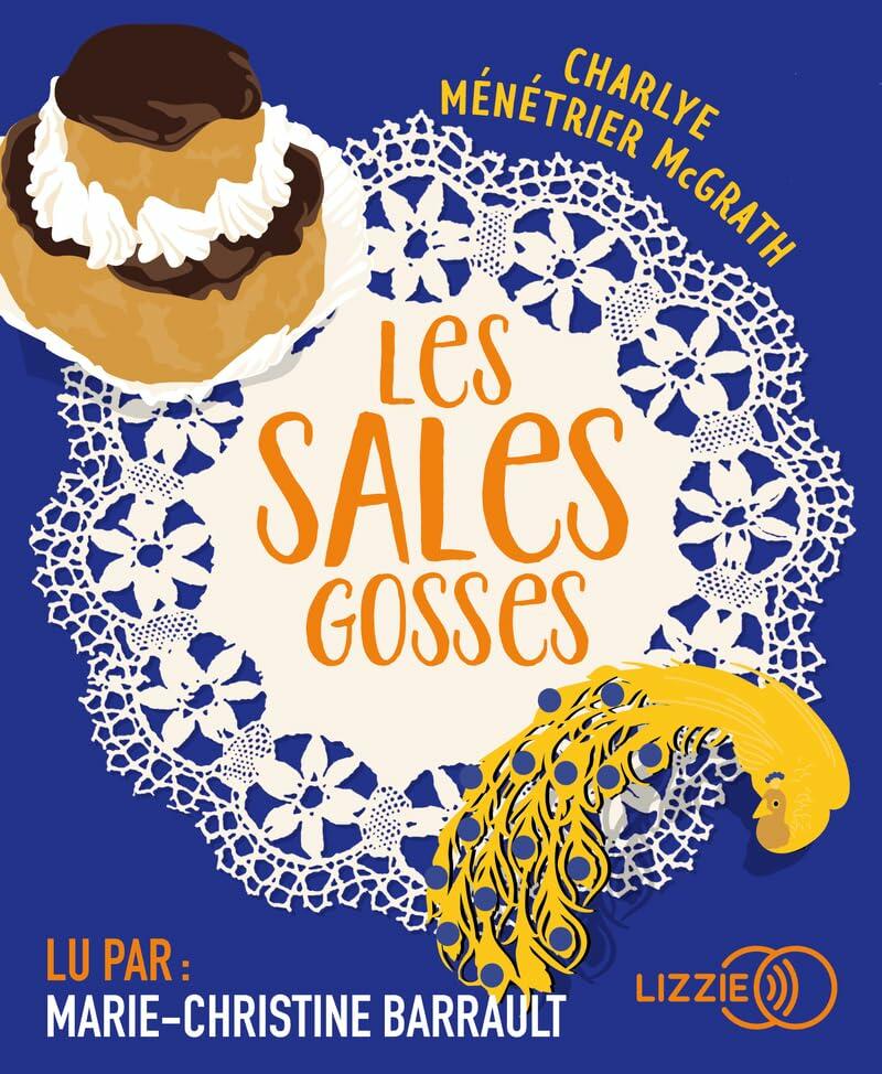 SALES GOSSES (LES) 1CD MP3 [Audio CD] MENETRIER MCGRA,CHARLYE