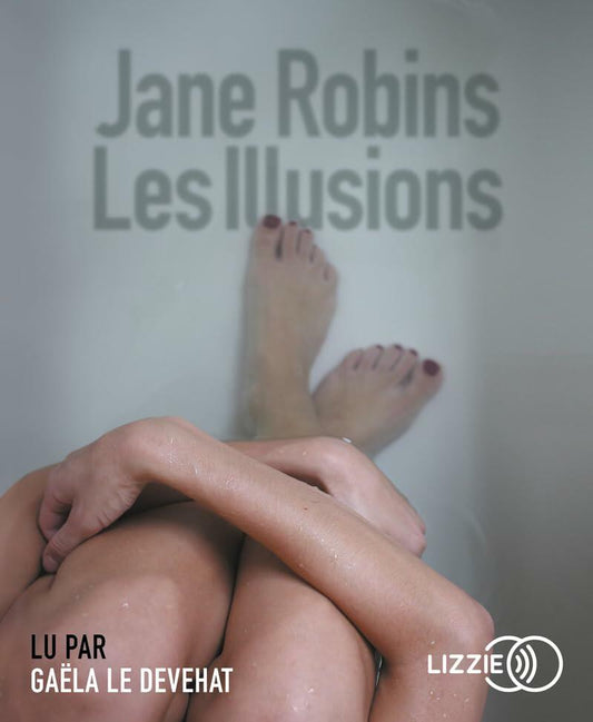 ILLUSIONS (LES) 1CD MP3 [Audio CD] ROBINS,JANE