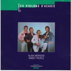 les violons d'acadie [Audio CD] Alain Morisod and Sweet People - Very Good