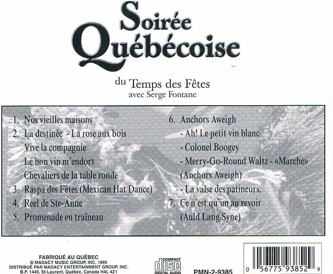 soiree quebecoise du temps des fetes [Audio CD] serge fontane [Audio CD] - Very Good