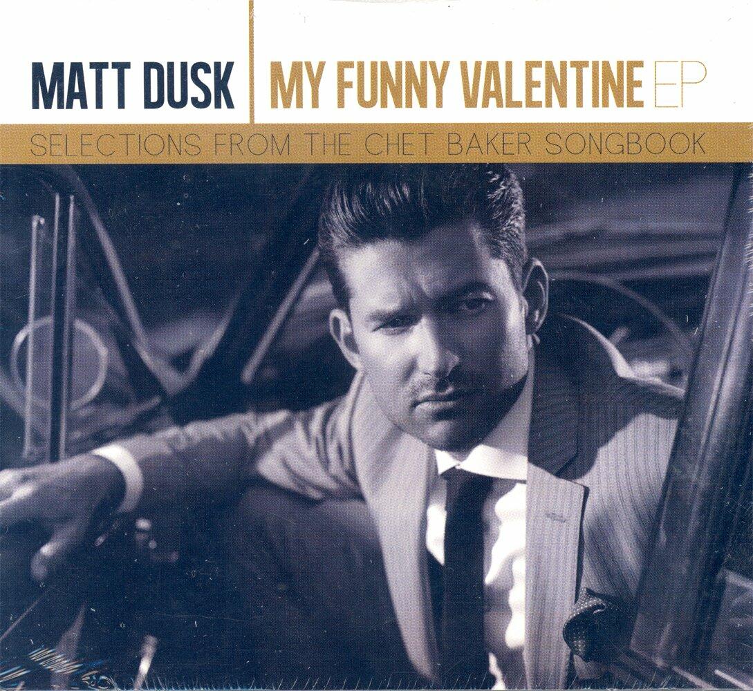 My Funny Valentine EP [Audio CD] Matt Dusk - Very Good
