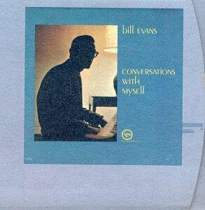 Conversations With Myself [Audio CD] Evans Bill