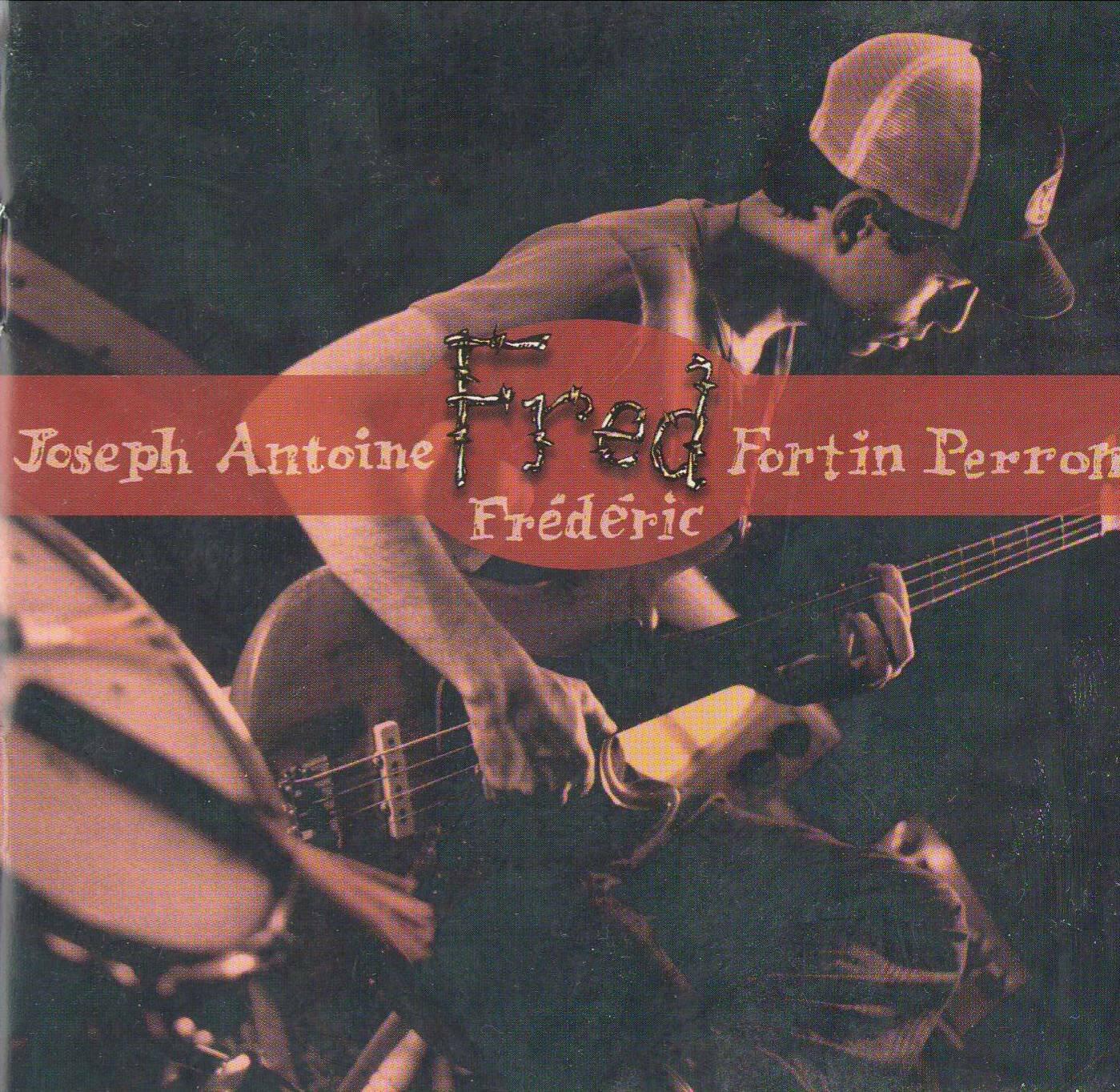 FORTIN;FRED - FRED FORTIN [Audio CD] FORTIN;FRED