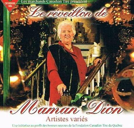 le reveillon de maman dion [Audio CD] maman dion - various [Audio CD]