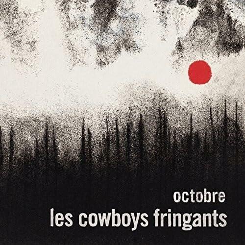 Octobre [Audio CD] Les Cowboys Fringants - Good