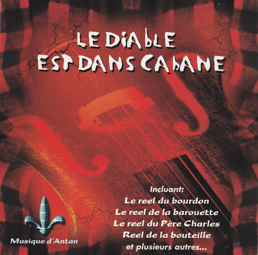 Le Diable Est Dans Cabane - Good