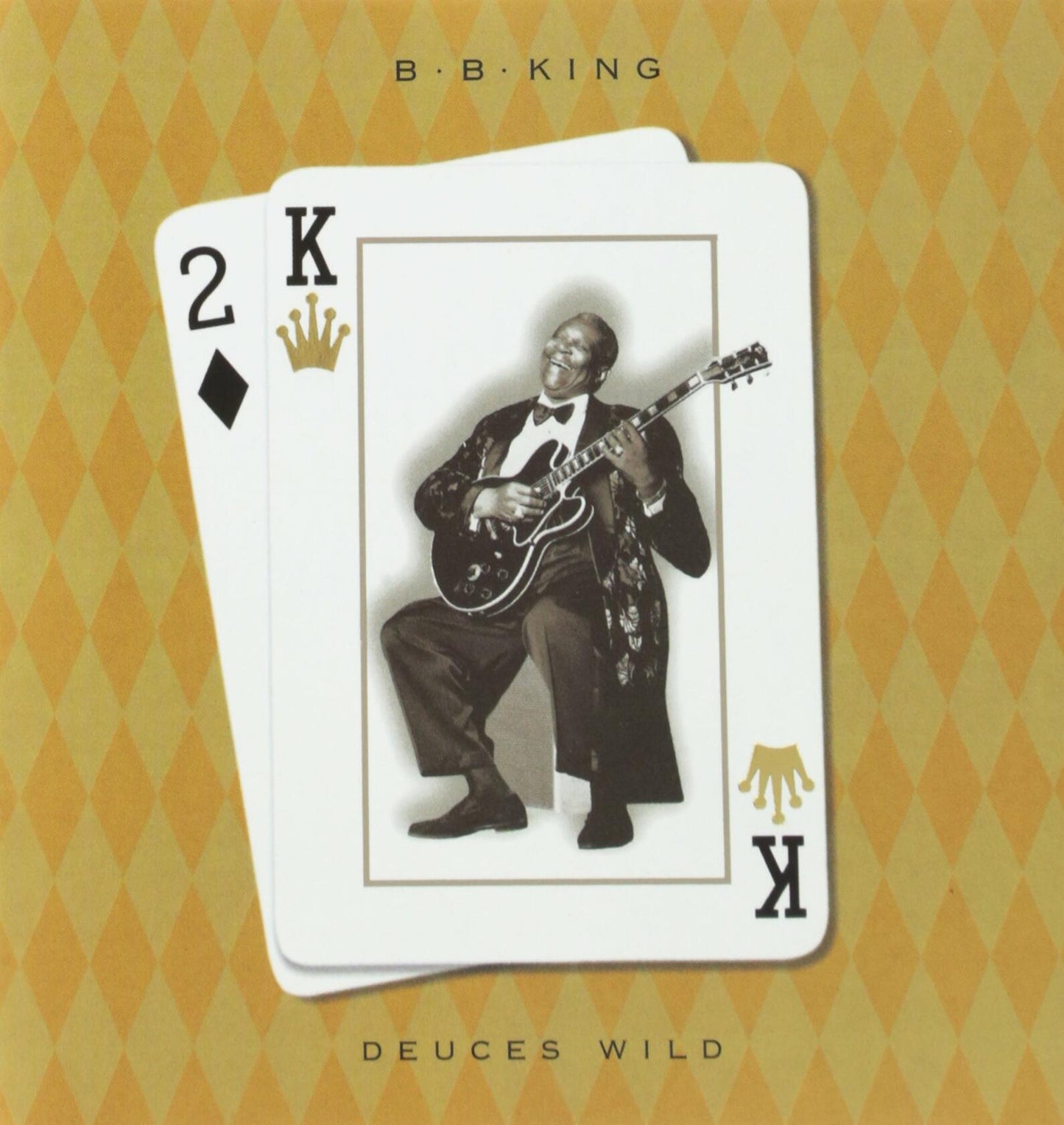 Deuces Wild [Audio CD] B.B. King; Keith Richards; Pino Palladino; Ken Yerke; Kenny Aronoff; Paul Carrack; Darryl Jones; Darrell Leonard; D'Angelo; Paulinho Da Costa; Dean Parks; David Gilmour; Andrea Byers; Lenny Castro; Lee Schell; Leon Pendarvis; Dr.