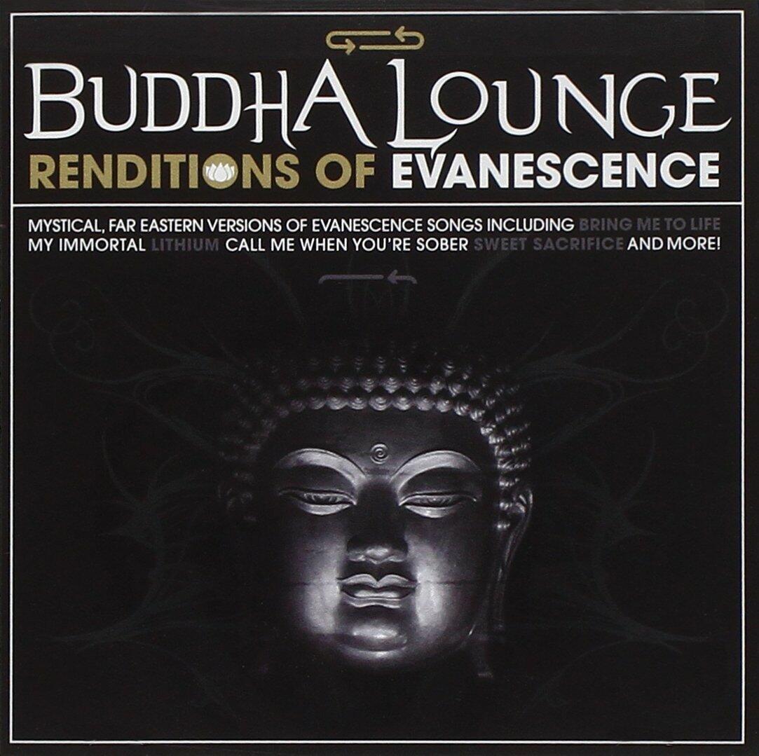 EVANESCENCE TRIBUTE - BUDDHA LOUNGE RENDITIONS OF EVANESCENC [Audio CD] EVANESCENCE TRIBUTE