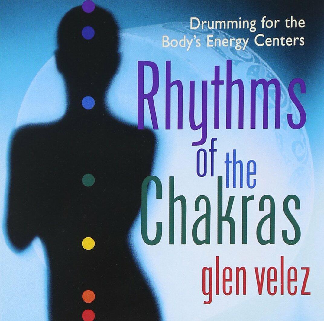 Rhythms of the Chakras [Audio CD] Velez, Glen - Very Good