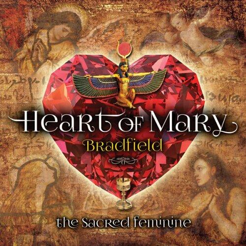 Heart of Mary: Sacred Feminine [Audio CD] Bradfield and Cristina Handrabur - Very Good