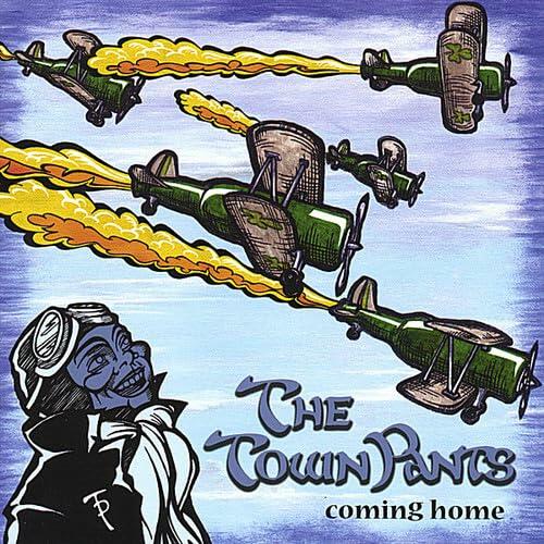 Coming Home [Audio CD] The Town Pants