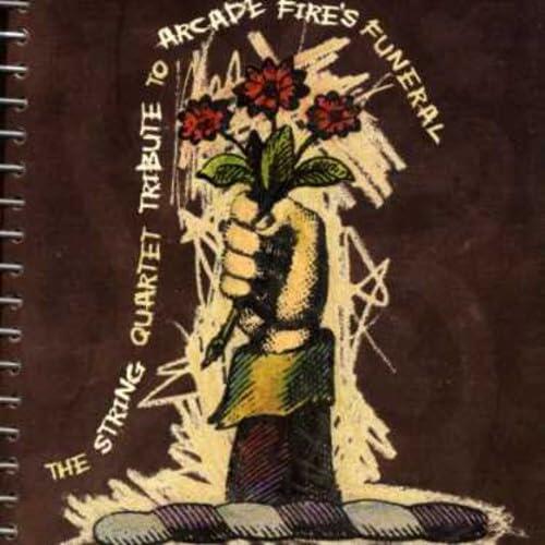 The String Quartet Tribute to Arcade Fire's Funeral [Audio CD] Various Artists; Jimmy Jamm and James Desautels - Very Good