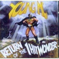 Return of the 1 Hit Wonder [Audio CD] Young Mc