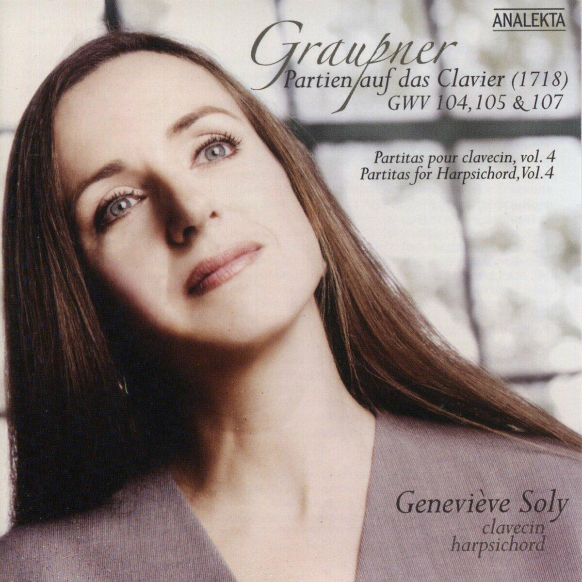 Graupner : Partien Auf Das Clavier (1718) Gwv 104 105 & 107: Partitas For Harpsichord Vol.4 [Audio CD] SOLY,GENEVIEVE