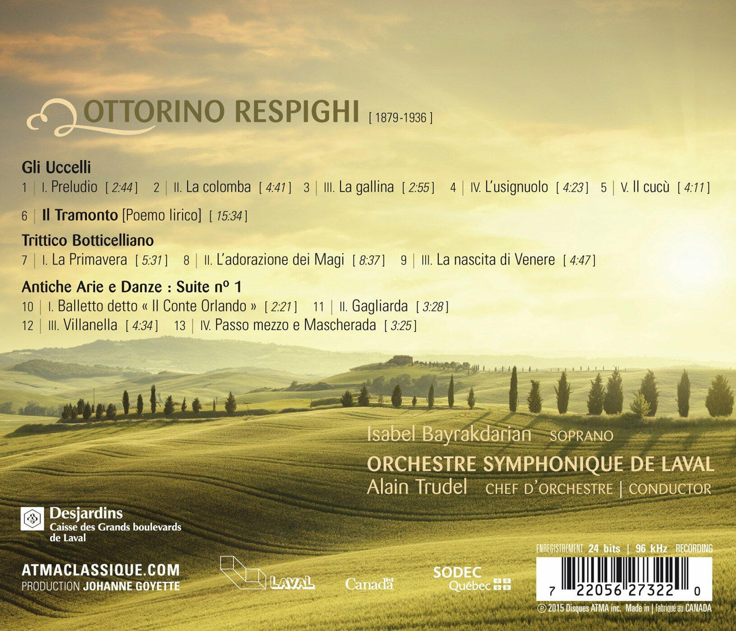 Respighi: Il Tramonto [Audio CD] Orchestre symphonique de Laval; Trudel; Bayrakdarian; Ottorino Respighi and Alain Trudel