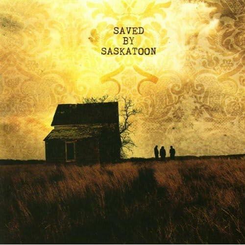 Saved By Saskatoon [Audio CD] Saved By Saskatoon - Very Good