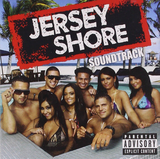 Jersey Shore (Original Soundtrack) - Very Good