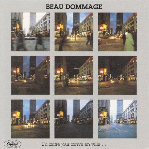 Un Autre Jour Arrive En Ville [Audio CD] Beau Dommage - Very Good