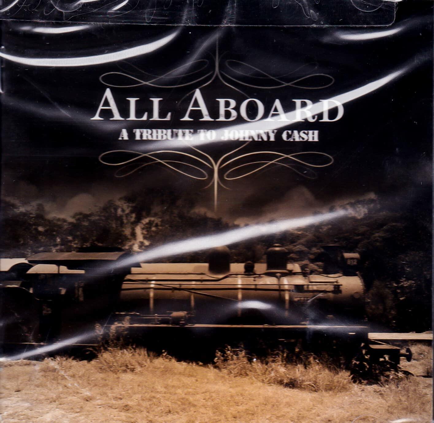 All Aboard: A Tribute to Johnny Cash [Audio CD] Various Artists - Very Good