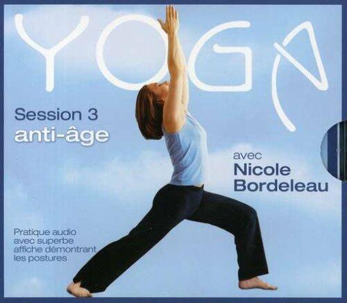 BORDELEAU;NICOLE - SESSION 3: ANTI-AGE [Audio CD] BORDELEAU;NICOLE - Very Good