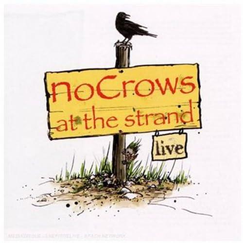 Live at the Strand [Audio CD] Nocrows - Very Good