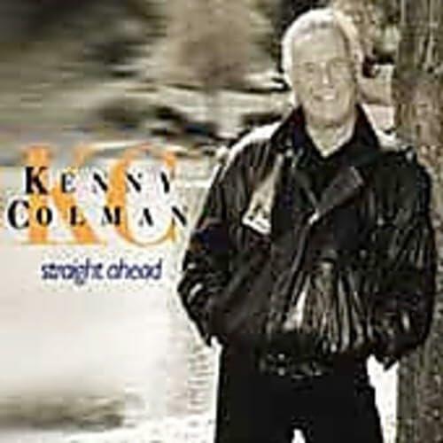 Straight Ahead [Audio CD] Colman, Kenny