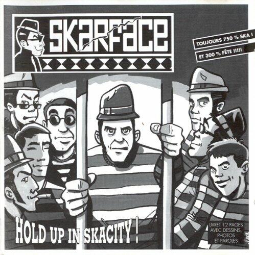 Hold Up In Skacity ! -CD - 1993 [Audio CD] SKARFACE - Good
