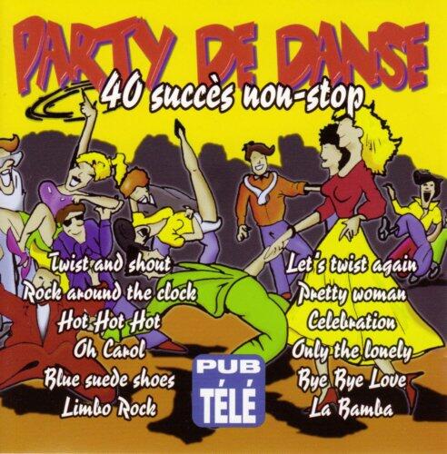 Party de Danse 40 Succes Non-Stop [Audio CD] Party de danse - Good