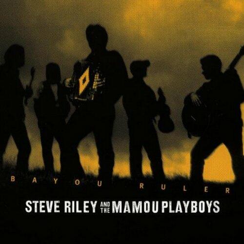 Bayou Ruler [Audio CD] RILEY,STEVE & THE MAMOU PLAYBOYS - Good