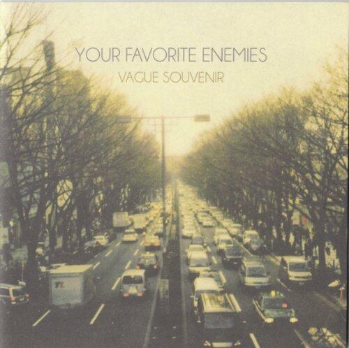 Vague Souvenir - 2012 [Audio CD] YOUR FAVORITE ENEMIES