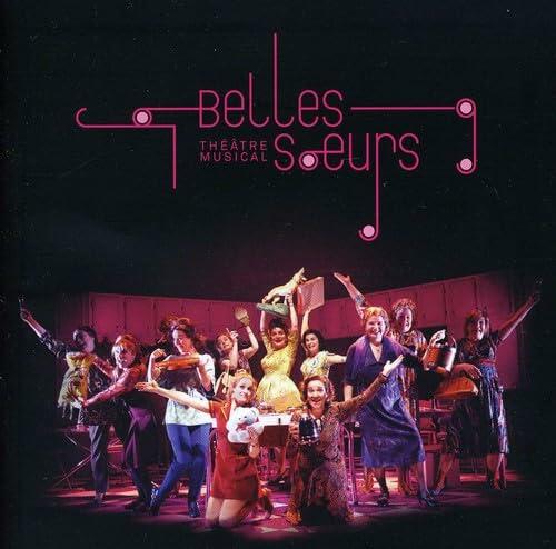 Belles-Soeurs [Audio CD] Belles-Soeurs - Very Good