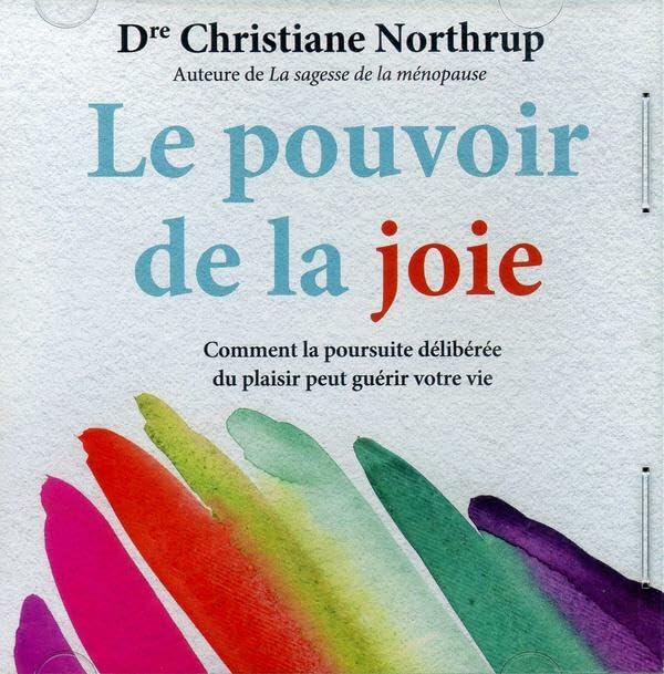 Le pouvoir de la joie Nortrhup, Christiane - Very Good