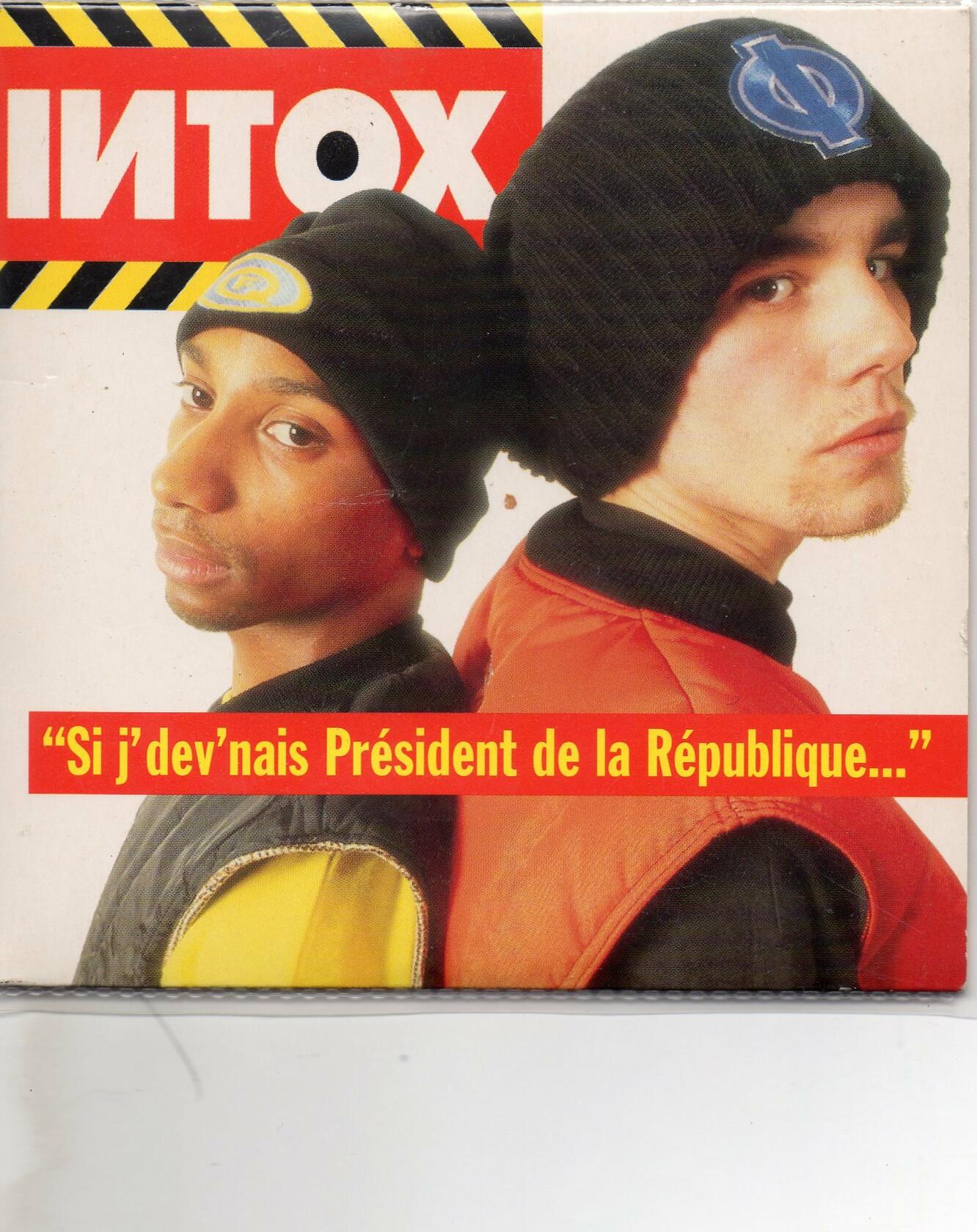 Si j'dev'nais Président de la République - CD single 2 Tracks Card Sleeve - INTOX