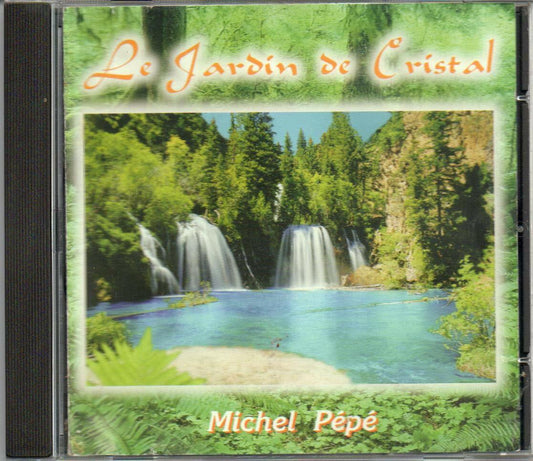 Le Jardin De Cristal [Audio CD] MICHEL,PEPE' - Very Good