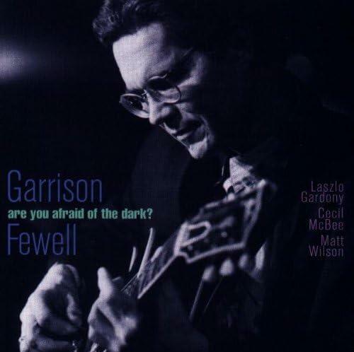 Are You Afraid Of The Dark [Audio CD] Garrison Fewell