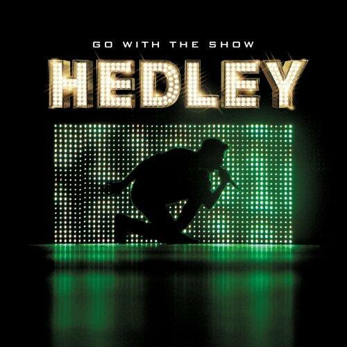 Go With Show: Live by Hedley (2010-11-09) [Audio CD] Hedley - Very Good