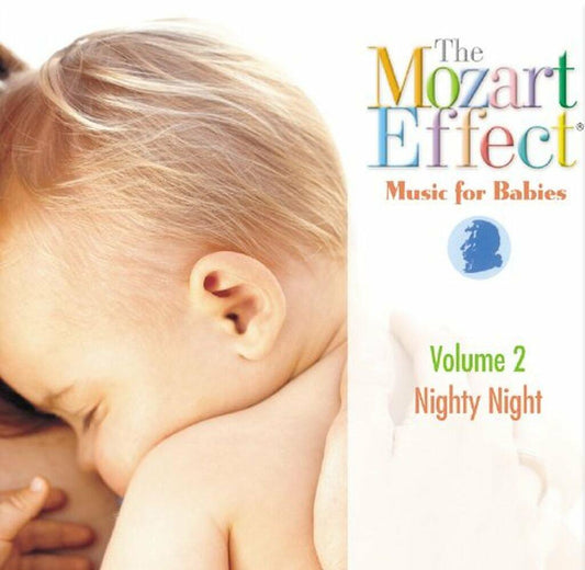 Music for Babies 2: Nighty Night [Audio CD] MOZART EFFECT & DON CAMPBELL - Very Good