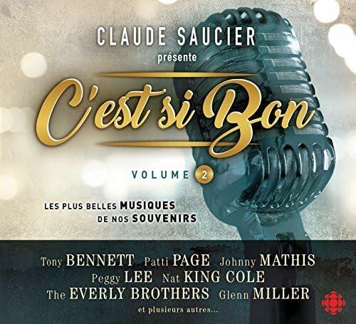 C'Est Si Bon - Volume 2 [Audio CD] Claude Saucier - Good