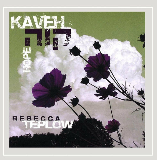 Kaveh/Hope [Audio CD] Rebecca Teplow - Very Good