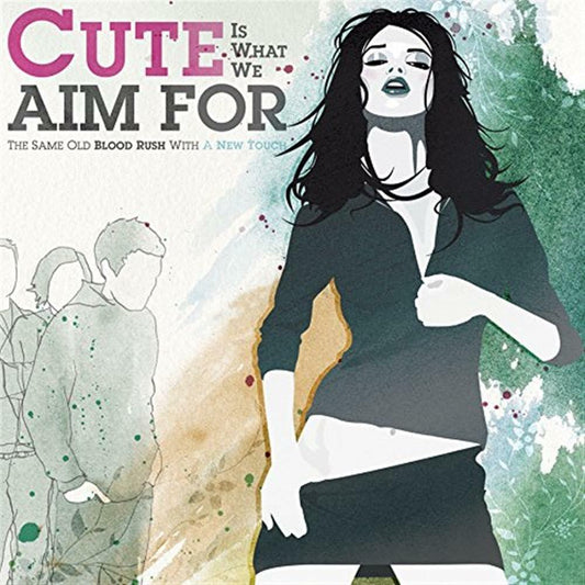 The Same Old Blood Rush With A New Touch [Audio CD] Cute Is What We Aim For - Very Good