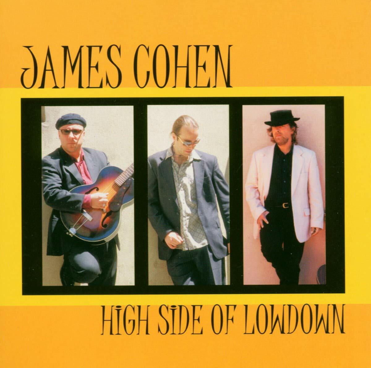 High Side of Lowdown [Audio CD] COHEN,JAMES