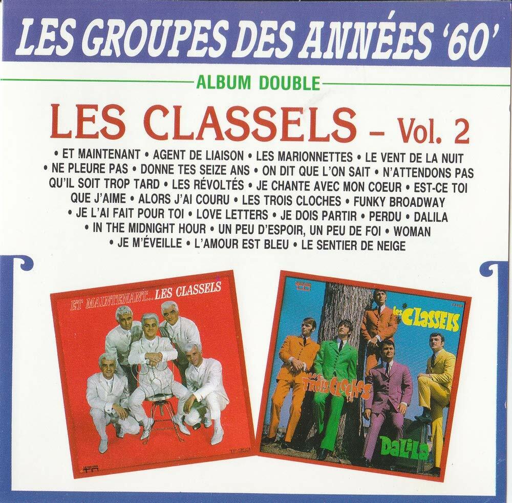 Les Classels - Vol 2 - Album Double - (Canada) [Audio CD] LES CLASSELS - Very Good