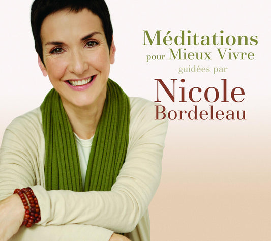 Meditations Pour Mieux Vivre (3 CD) [Audio CD] Bordeleau, Nicole - Good