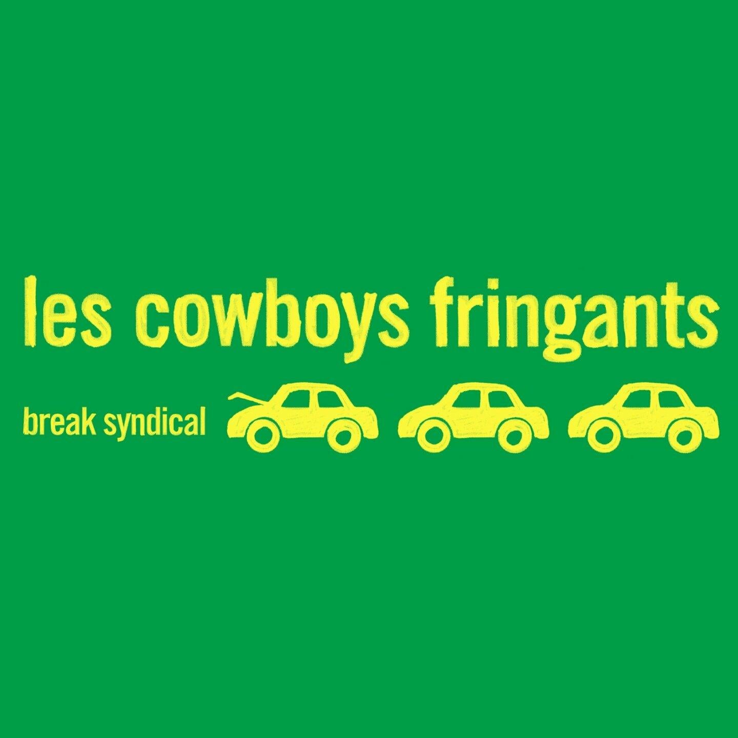 Break Syndical [Audio CD] Les Cowboys Fringants; Cowboys Fringants and Karl Tremblay - Acceptable