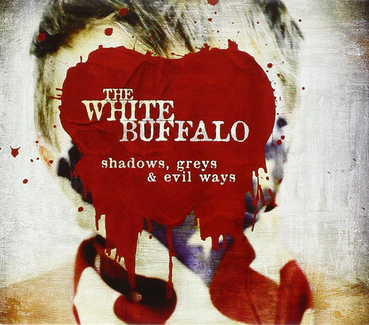 Shadows Greys & Evil Ways [Audio CD] WHITE BUFFALO - Very Good