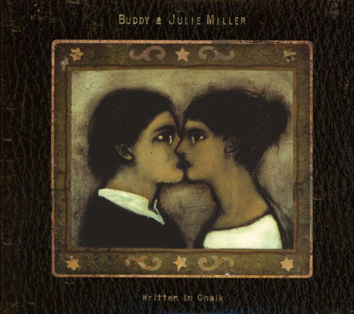 Written In Chalk [Audio CD] Buddy Miller & Jim Lauderdale