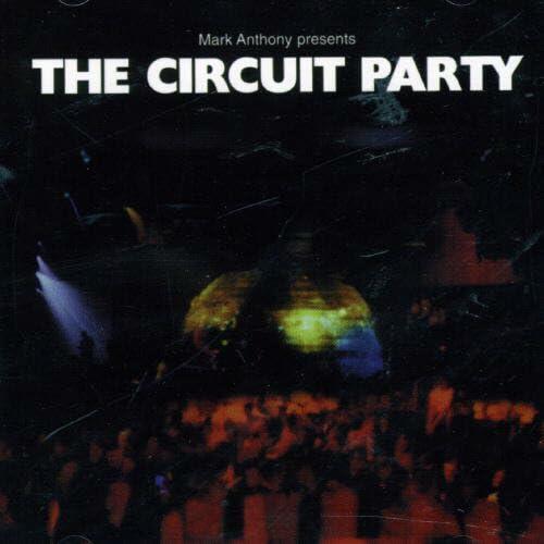 Mark Anthony Presents The Circuit Party [Audio CD] Various Artists - Good
