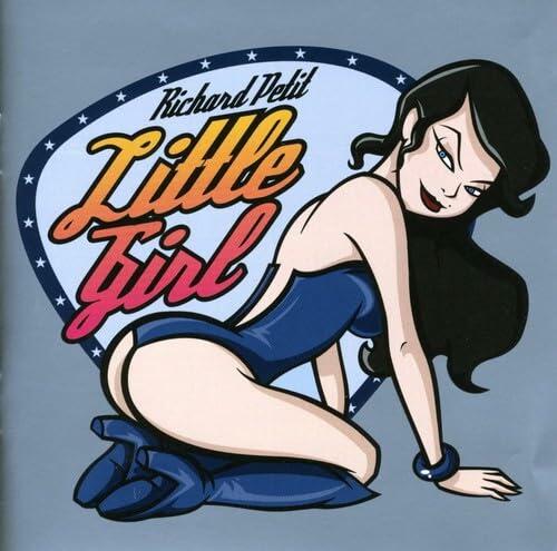 Richard Petit//Little Girl [Audio CD] Richard Petit - Very Good