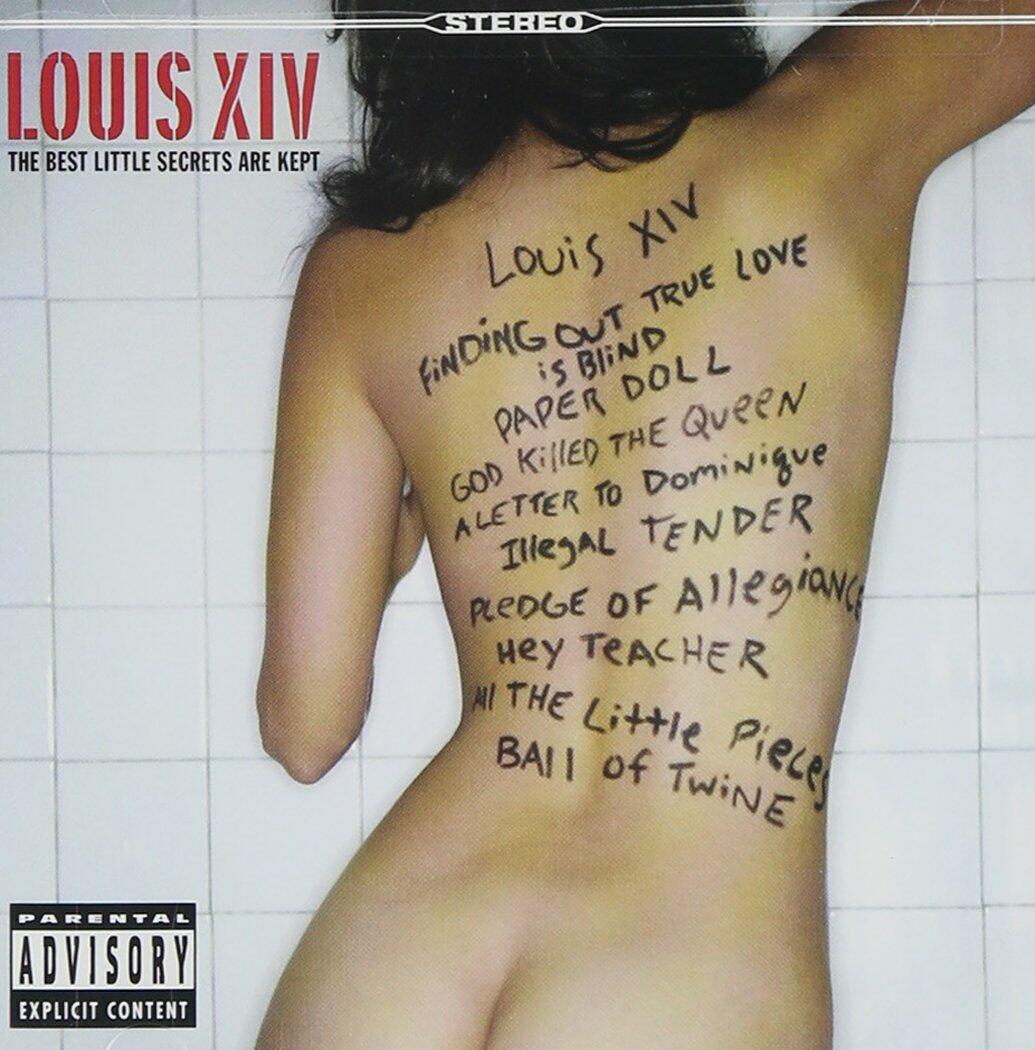 The Best Little Secrets.. Kept [Audio CD] Louis XIV - Very Good